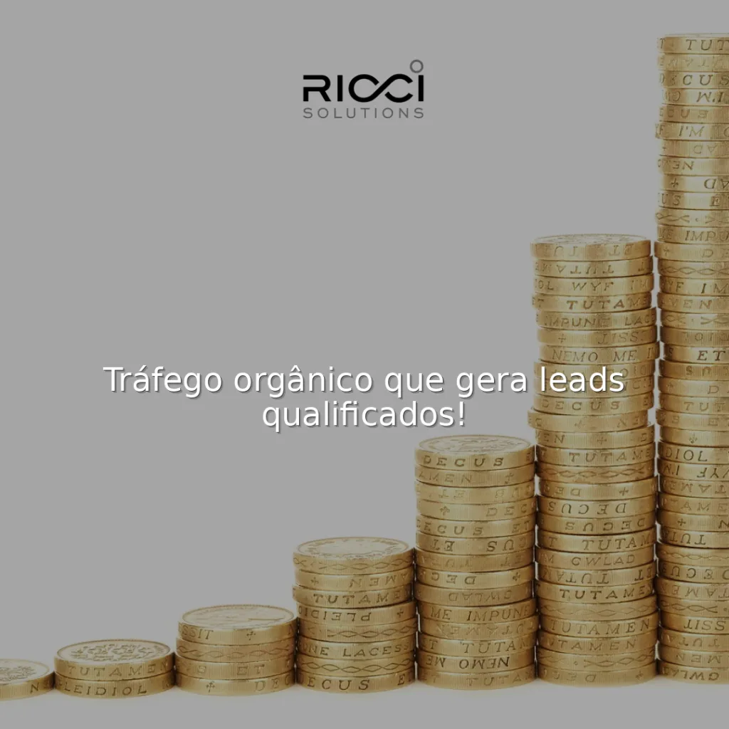 📈 Tráfego orgânico que gera leads qualificados!